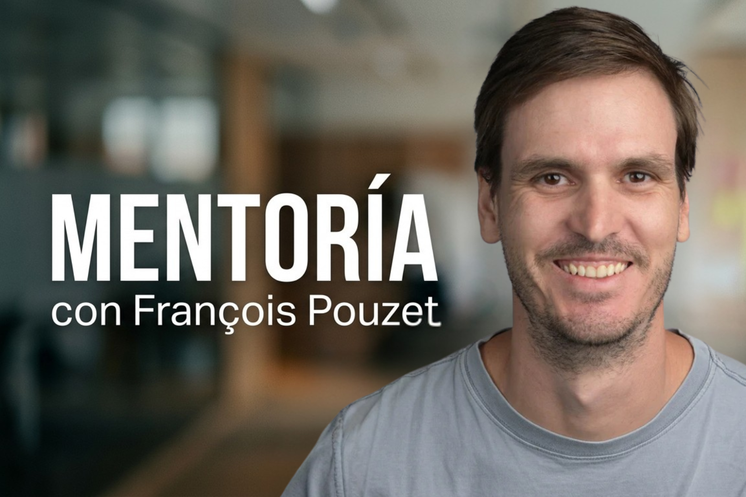 Mentoría François Pouzet 60 min